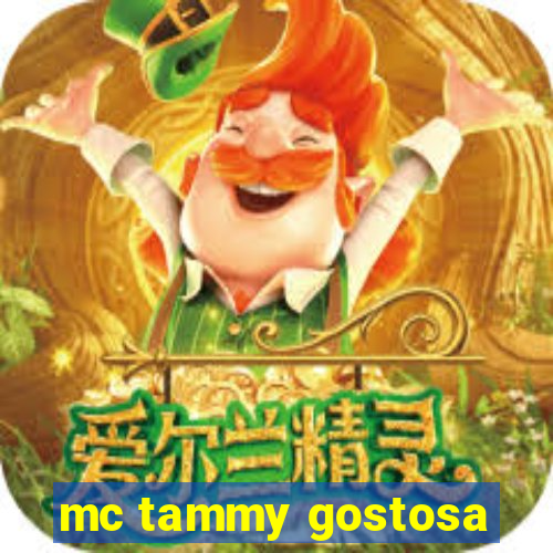 mc tammy gostosa