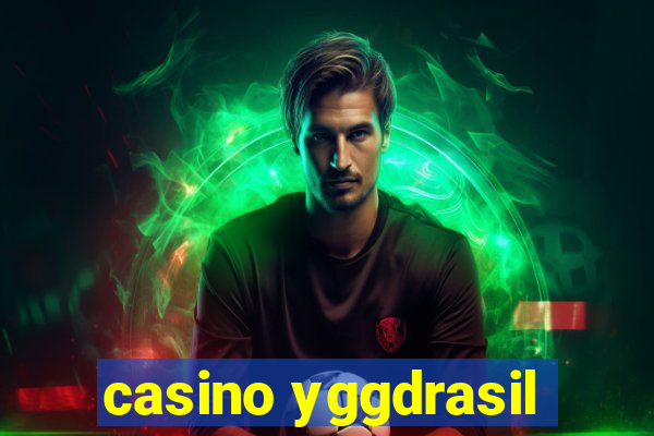 casino yggdrasil