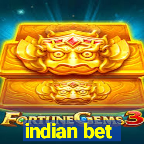 indian bet