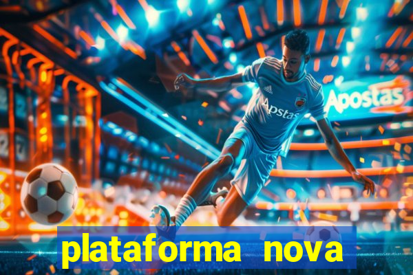 plataforma nova lan莽ada hoje cassino