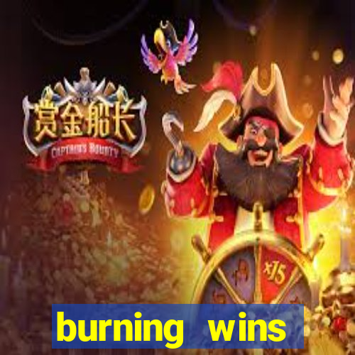 burning wins classic 5 lines