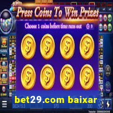 bet29.com baixar