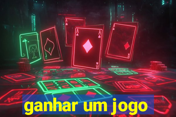 ganhar um jogo