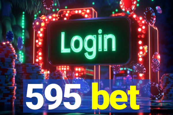 595 bet