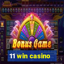 11 win casino