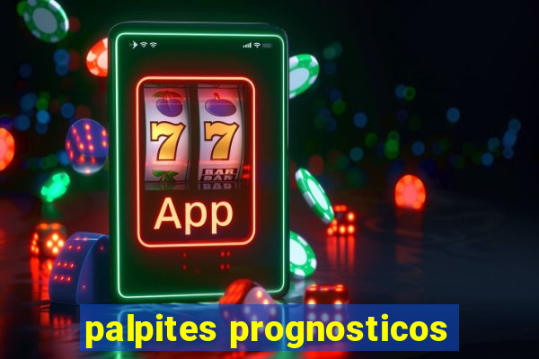 palpites prognosticos