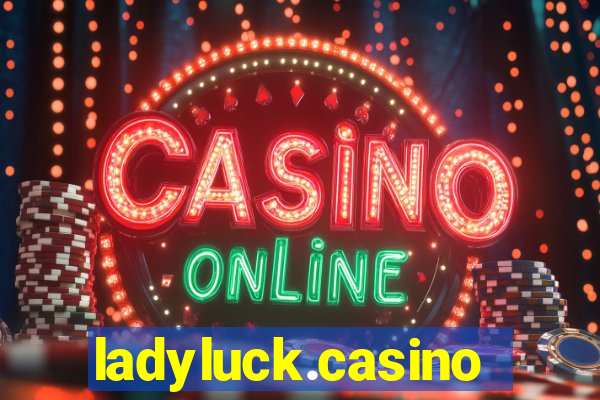 ladyluck.casino