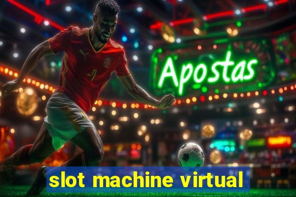 slot machine virtual