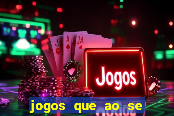 jogos que ao se cadastrar ganhar dinheiro