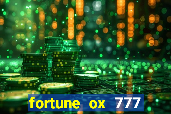 fortune ox 777 fortuna 77