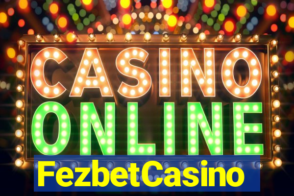 FezbetCasino