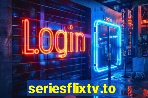 seriesflixtv.to