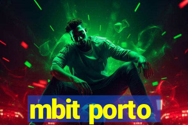 mbit porto