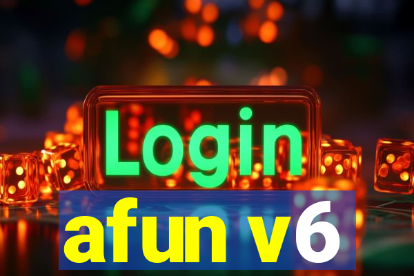 afun v6