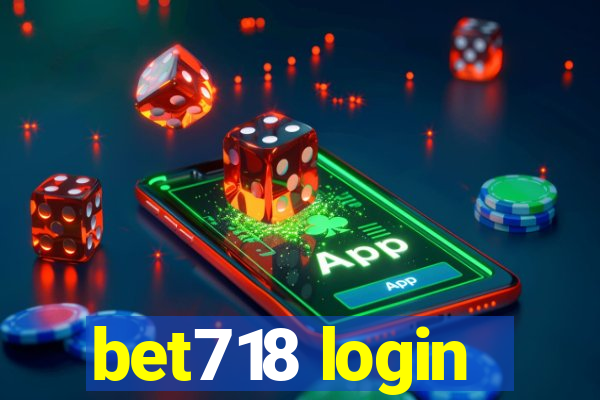 bet718 login