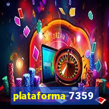 plataforma 7359