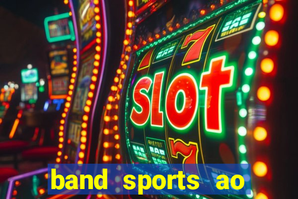 band sports ao vivo gratis