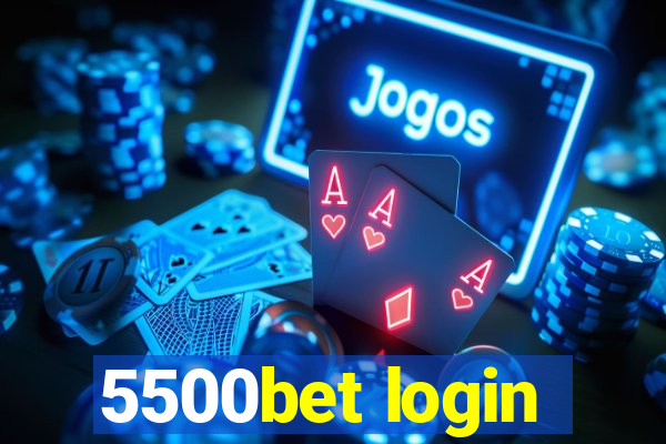 5500bet login