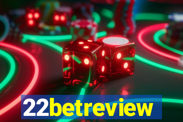 22betreview