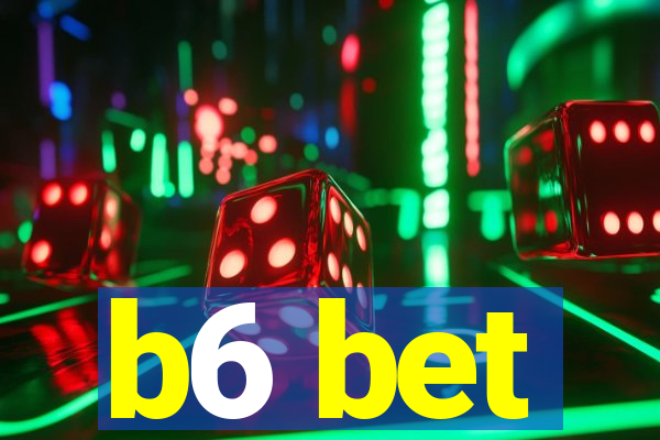 b6 bet