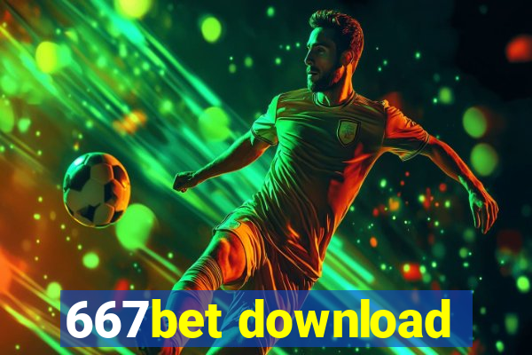 667bet download