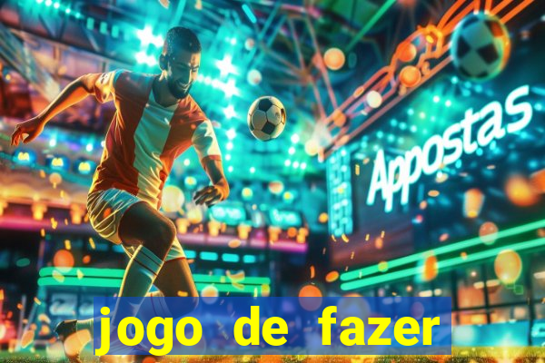 jogo de fazer aposta e ganhar dinheiro