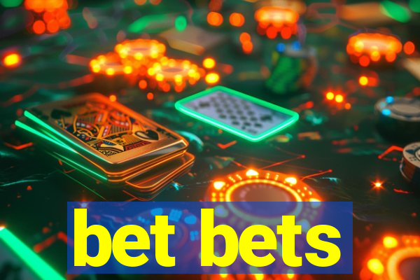 bet bets