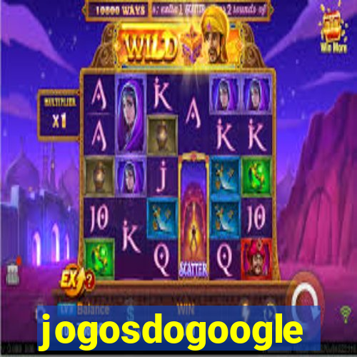 jogosdogoogle