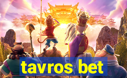 tavros bet