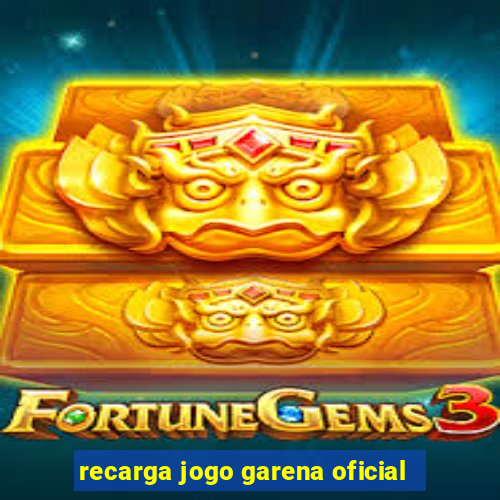 recarga jogo garena oficial