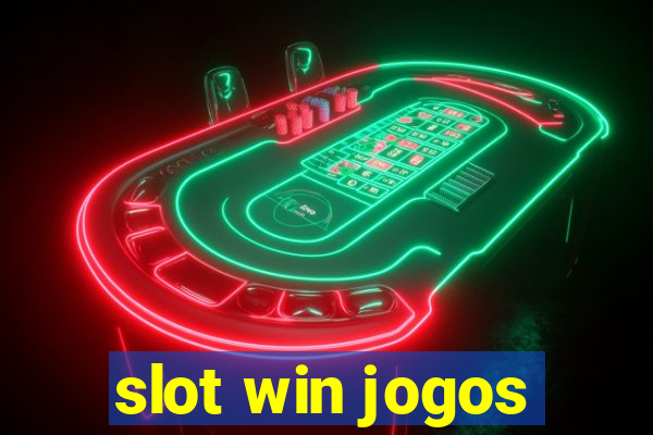 slot win jogos