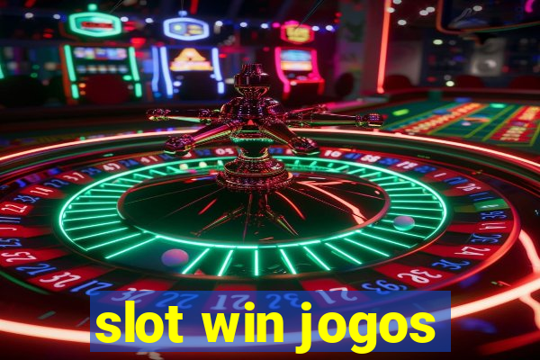 slot win jogos