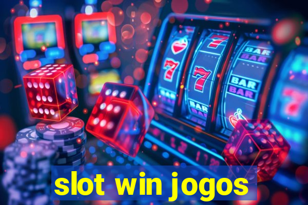 slot win jogos