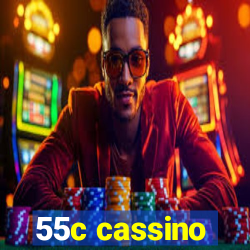 55c cassino