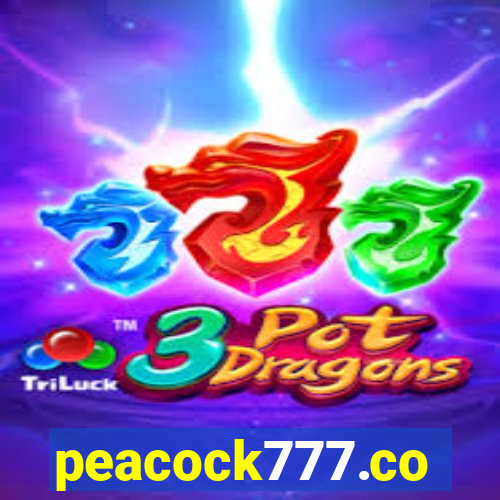 peacock777.co