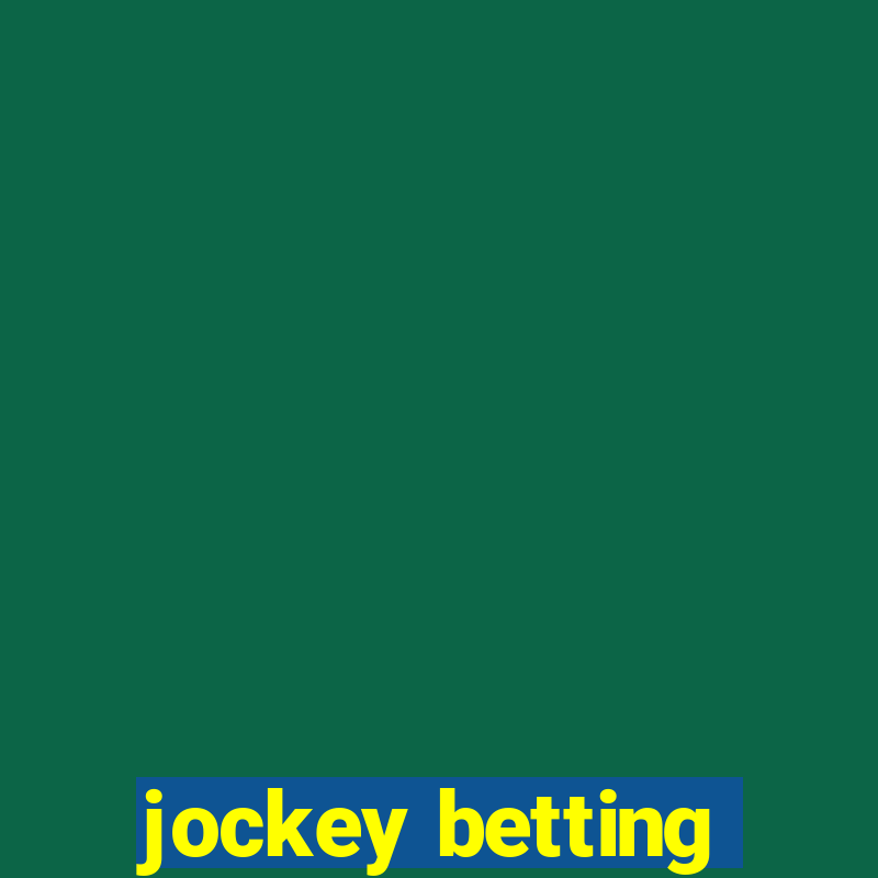 jockey betting