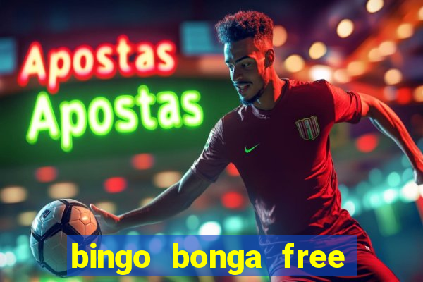 bingo bonga free spins no deposit