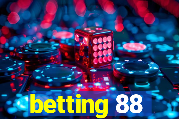 betting 88