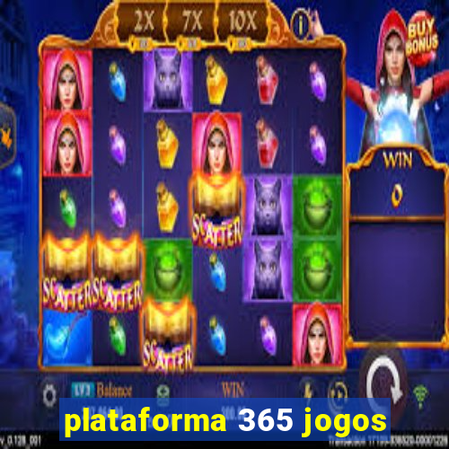 plataforma 365 jogos