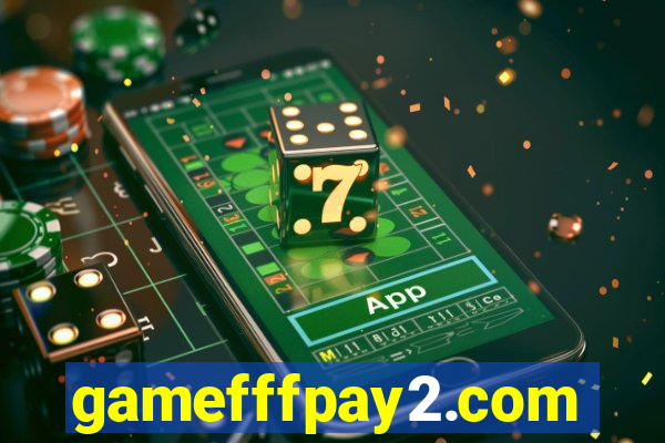 gamefffpay2.com