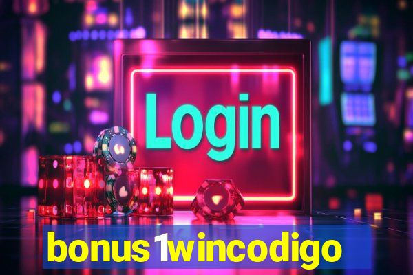 bonus1wincodigo