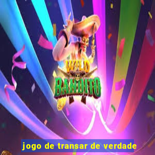 jogo de transar de verdade