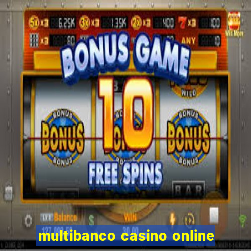 multibanco casino online