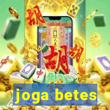 joga betes