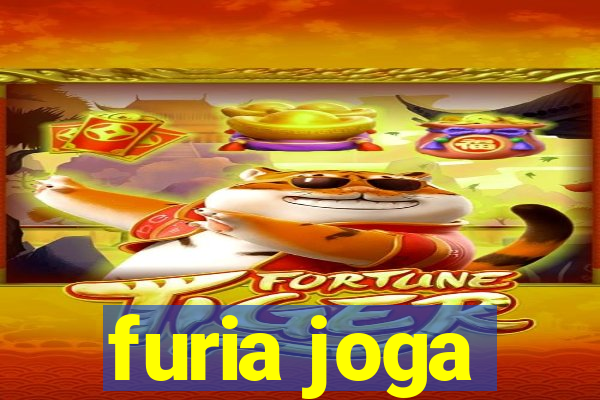 furia joga