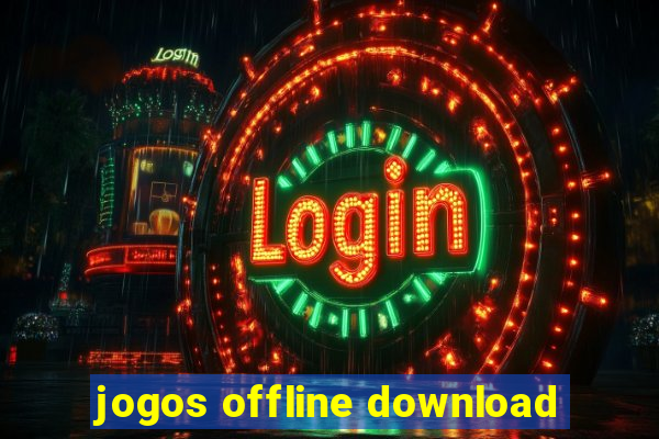 jogos offline download