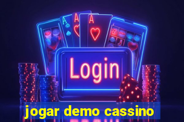 jogar demo cassino