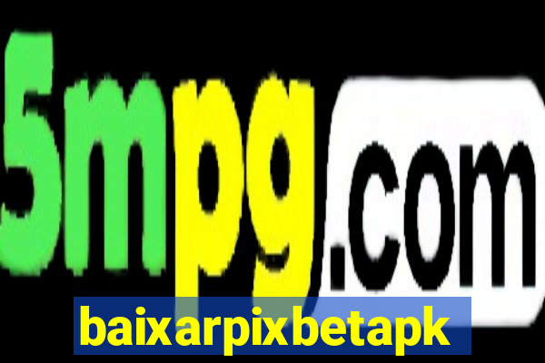 baixarpixbetapk