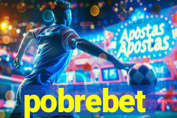 pobrebet