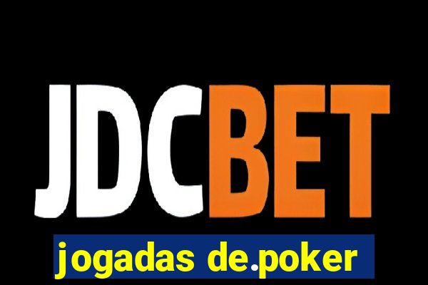 jogadas de.poker